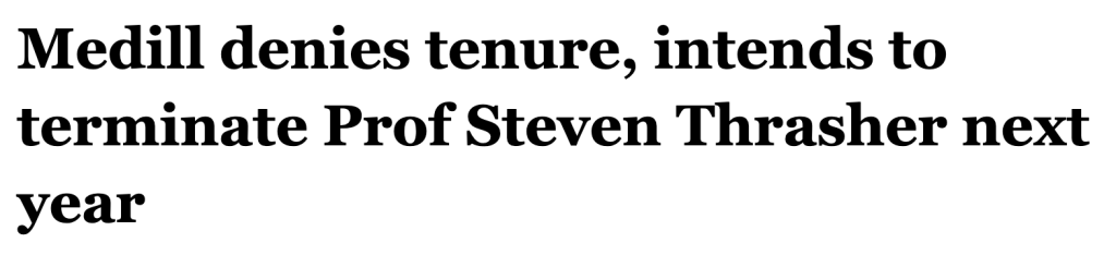 screenshot 2025 03 24 at 17 12 50 medill to terminate prof steven thrasher next year